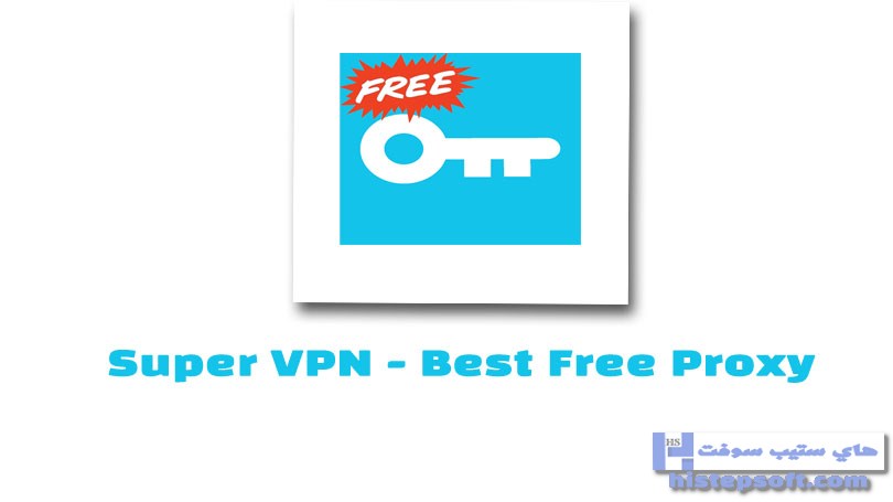 Super VPN - Best Free Proxy 